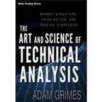 El Arte y la Ciencia del Análisis Técnico El Arte y la Ciencia del Análisis Técnico