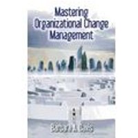 Dominar la Gestión del Cambio Organizacional