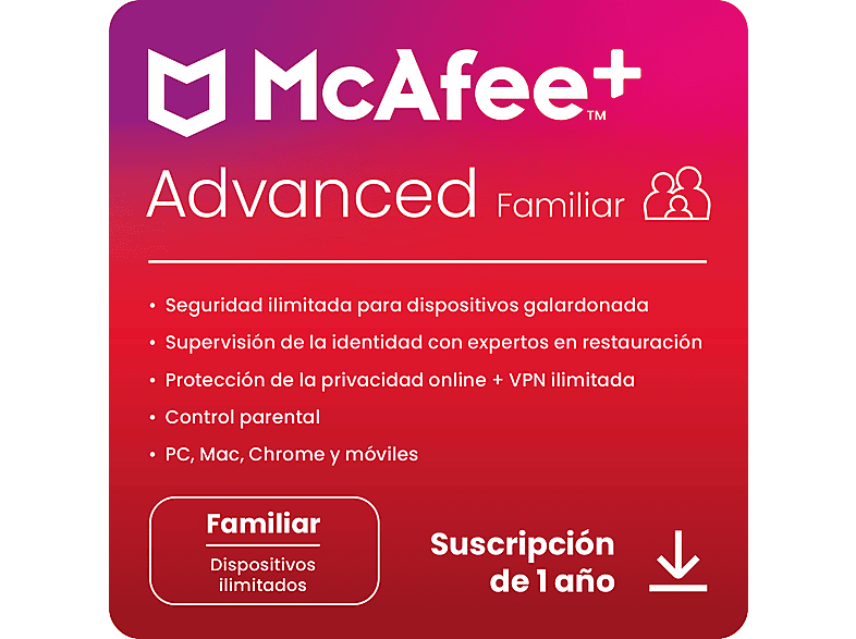 McAfee Advanced Familiar Antivirus - Seguridad en Internet para Dispositivos Ilimitados (Windows/Mac/Android/iOS) - Suscripción 1 año